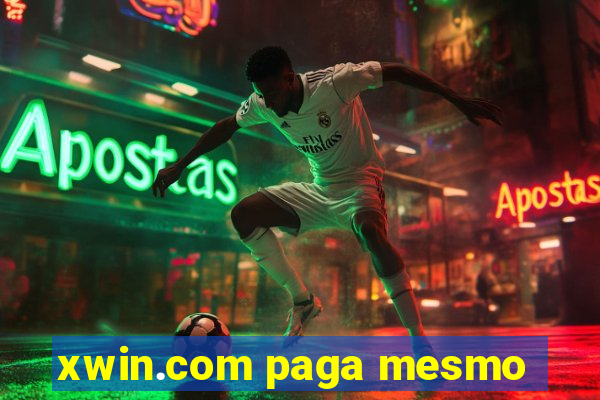 xwin.com paga mesmo